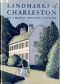 [Gutenberg 58921] • Landmarks of Charleston / Including Description of an Incomparable Stroll